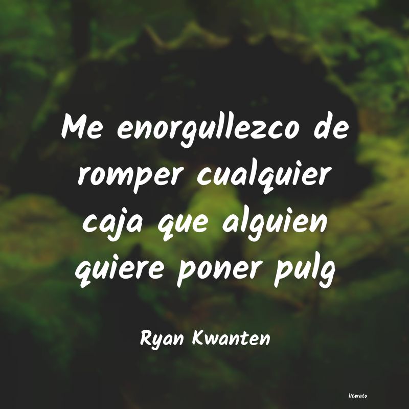 Frases de Ryan Kwanten