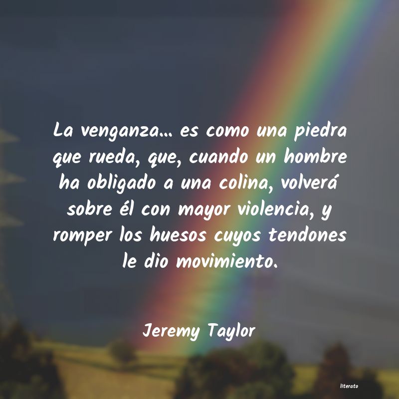 Frases de Jeremy Taylor