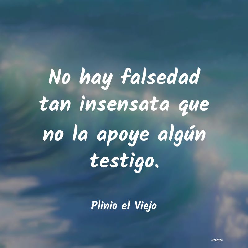 frases de Plinio el Viejo
