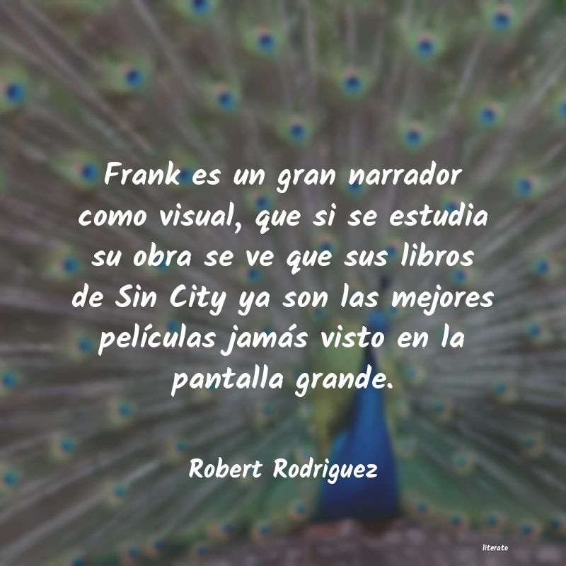 Frases de Robert Rodriguez