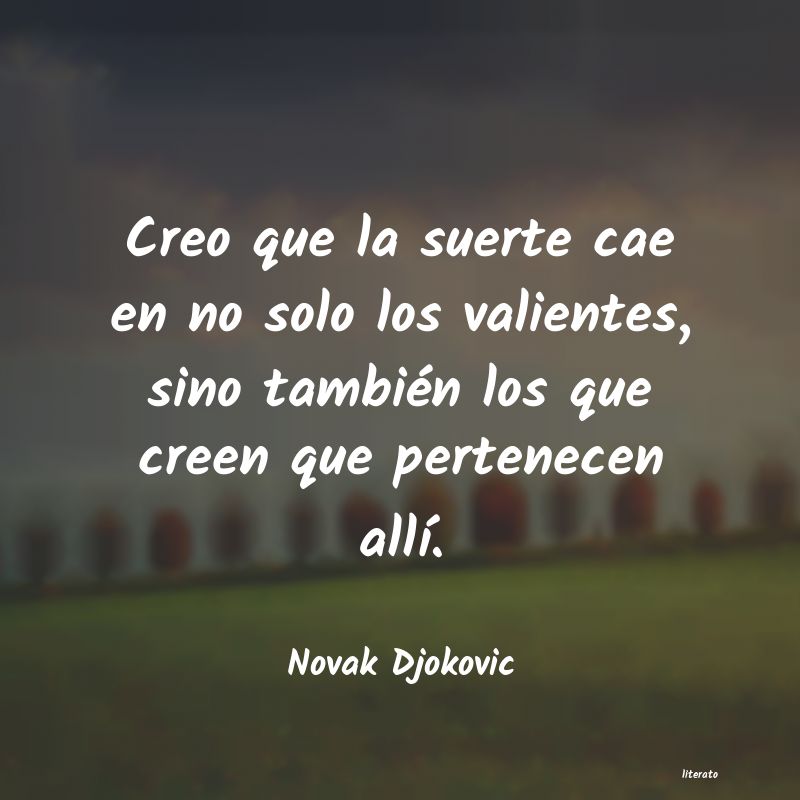 Frases de Novak Djokovic