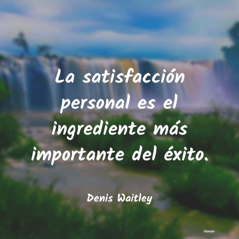 frases de Denis Waitley