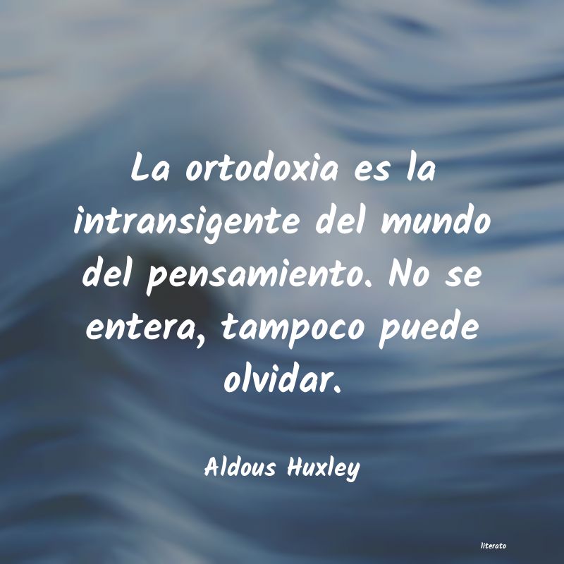 frases de Aldous Huxley
