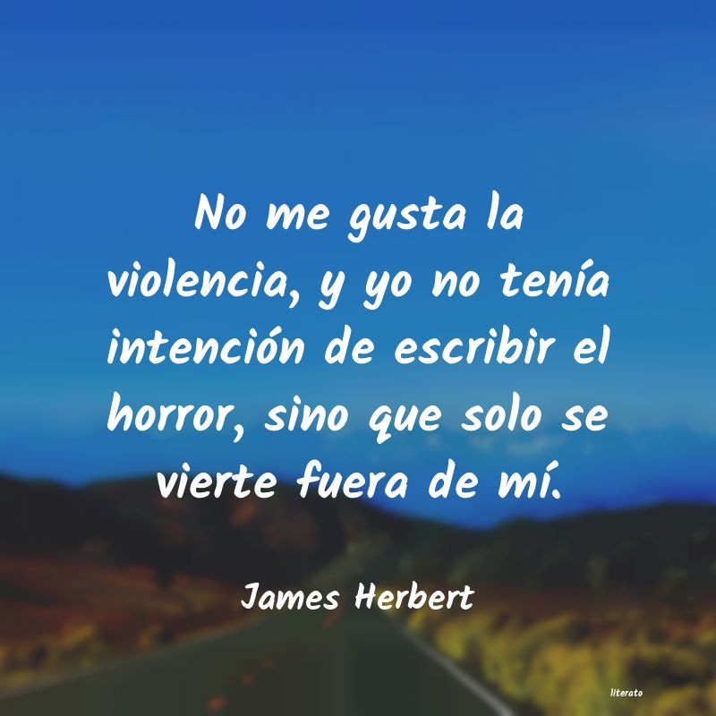 Frases de James Herbert