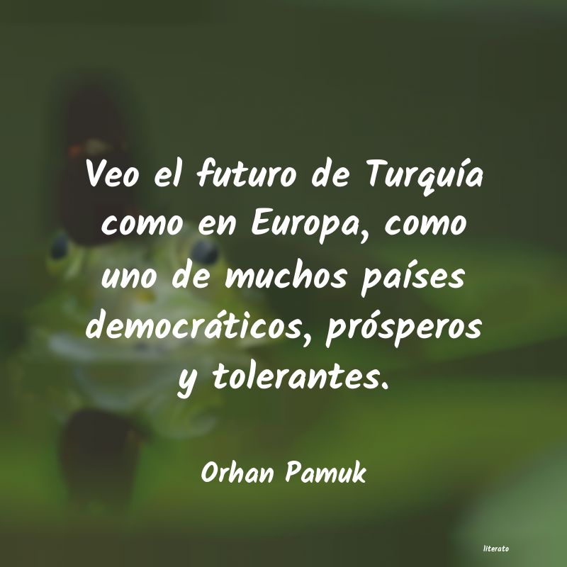 Frases de Orhan Pamuk