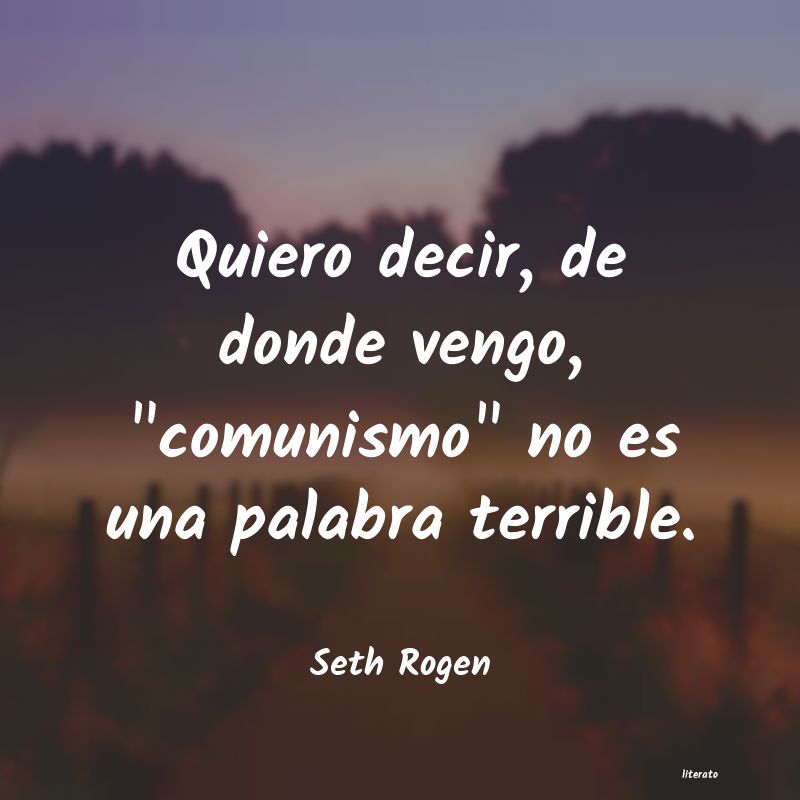 frases de Seth Rogen