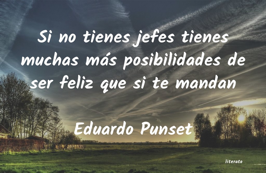 frases de Eduardo Punset