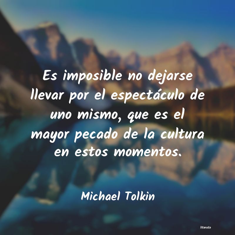 frases de Michael Tolkin