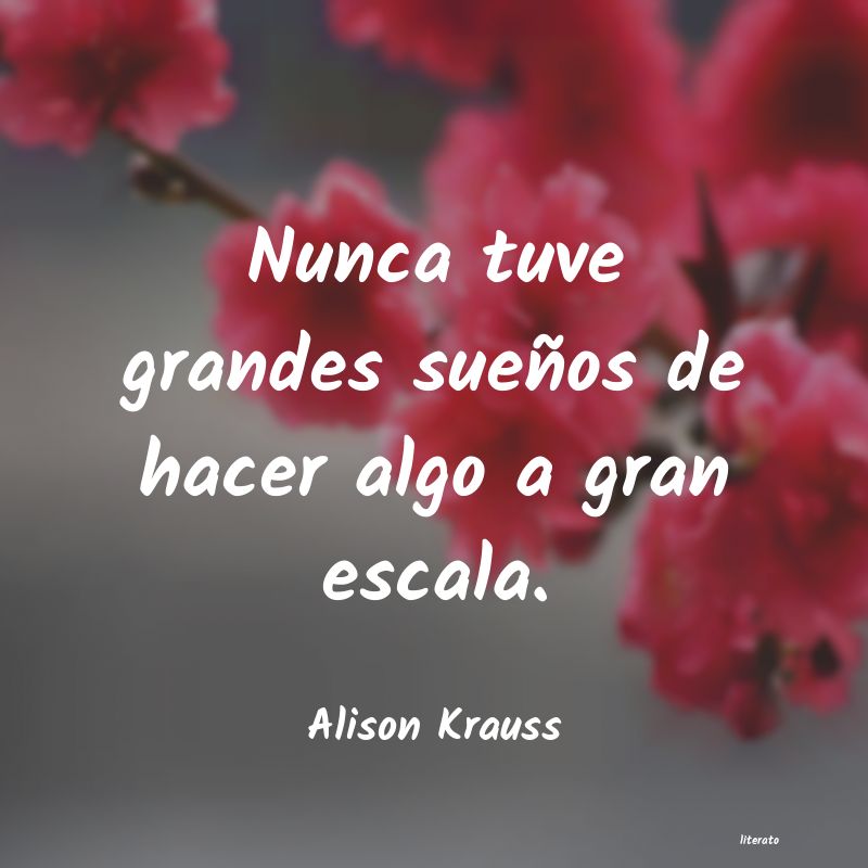 Frases de Alison Krauss