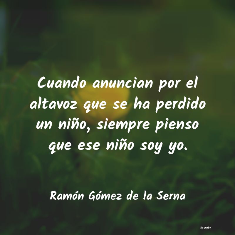 frases de Ramón Gómez de la Serna