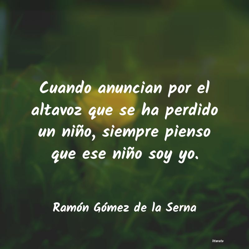 Frases de Ramón Gómez de la Serna