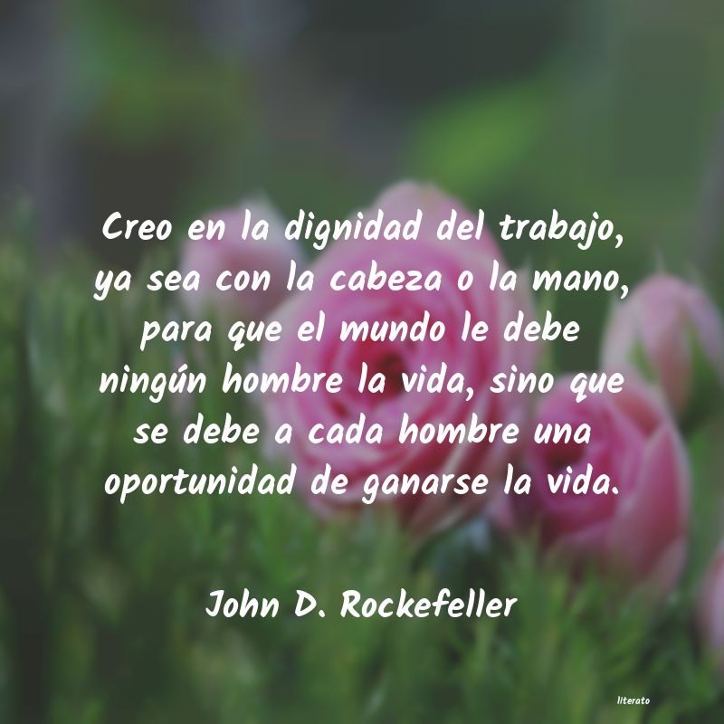 Frases de John D. Rockefeller