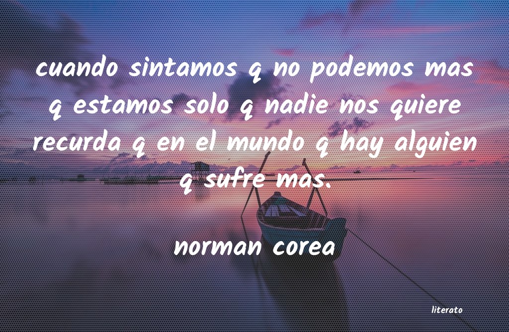 Frases de norman corea