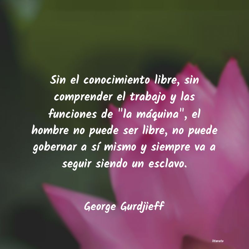 frases de George Gurdjieff