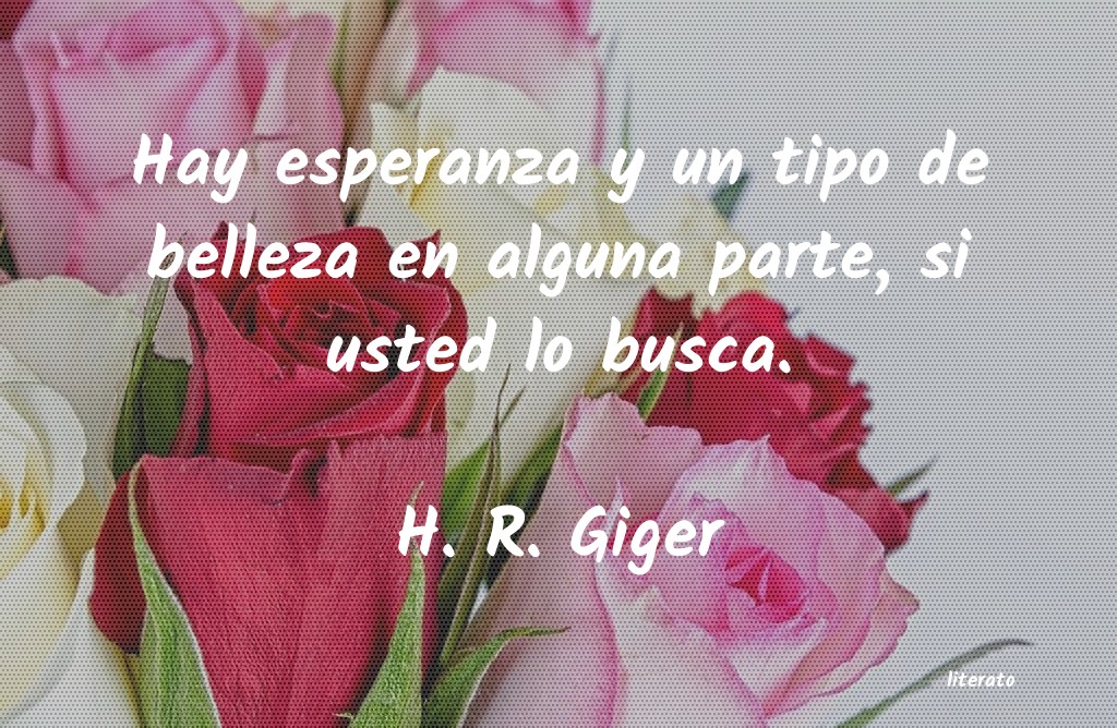 frases de H. R. Giger