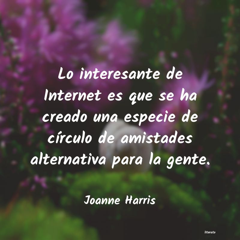 Frases de Joanne Harris