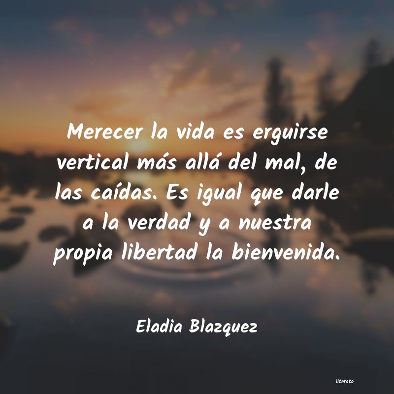 Frases de Eladia Blazquez