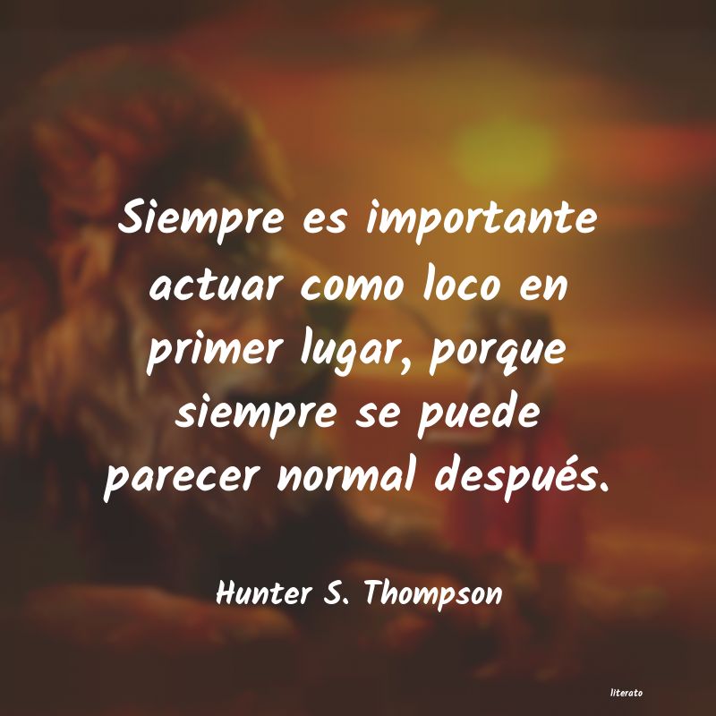 frases de Hunter S. Thompson