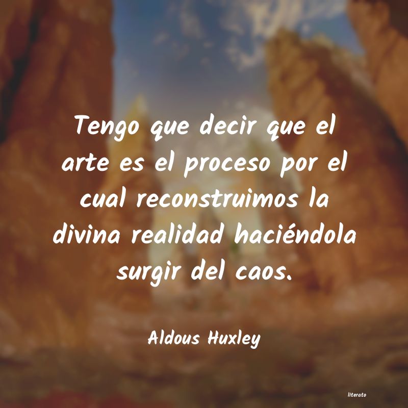 frases de Aldous Huxley