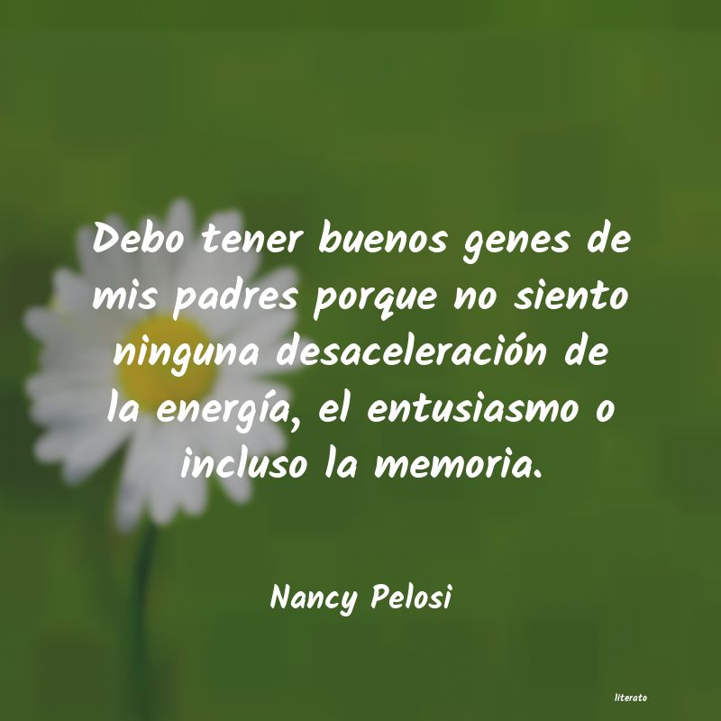 Frases de Nancy Pelosi