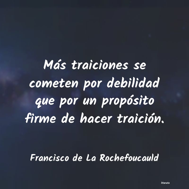 Frases de Francisco de La Rochefoucauld