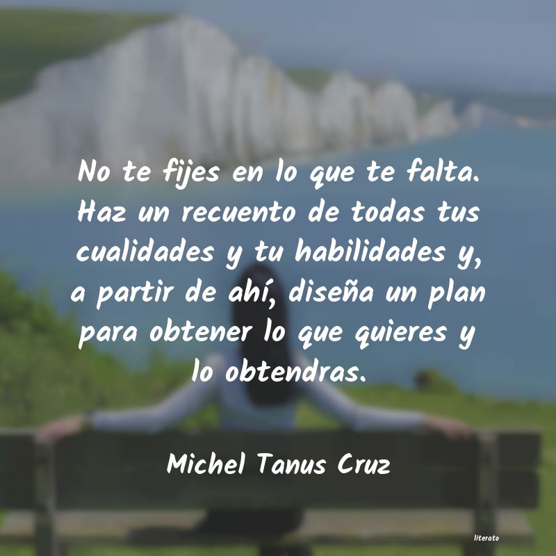 frases de Michel Tanus Cruz