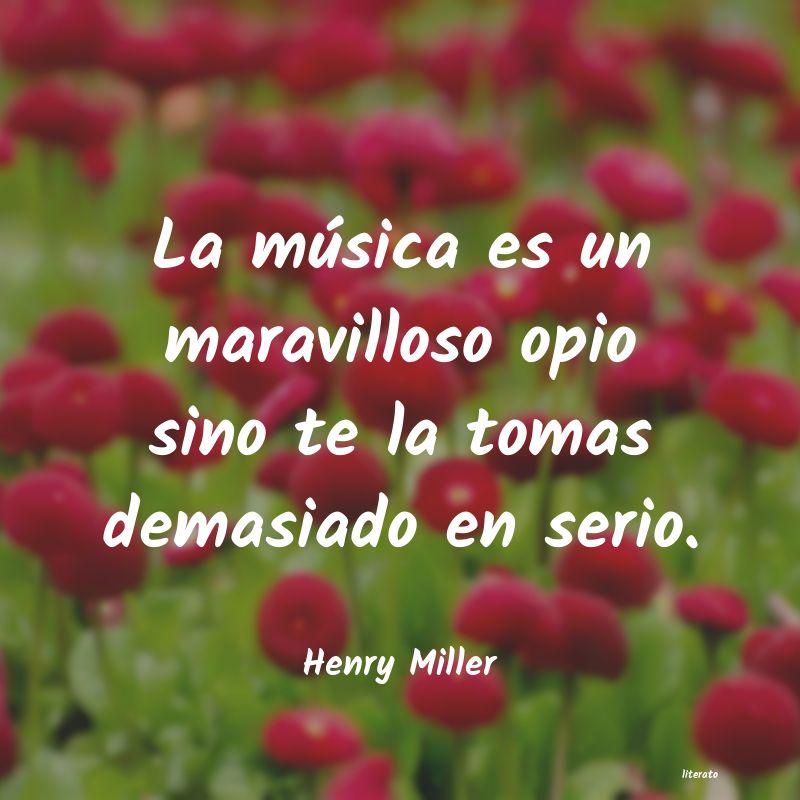 Frases de Henry Miller