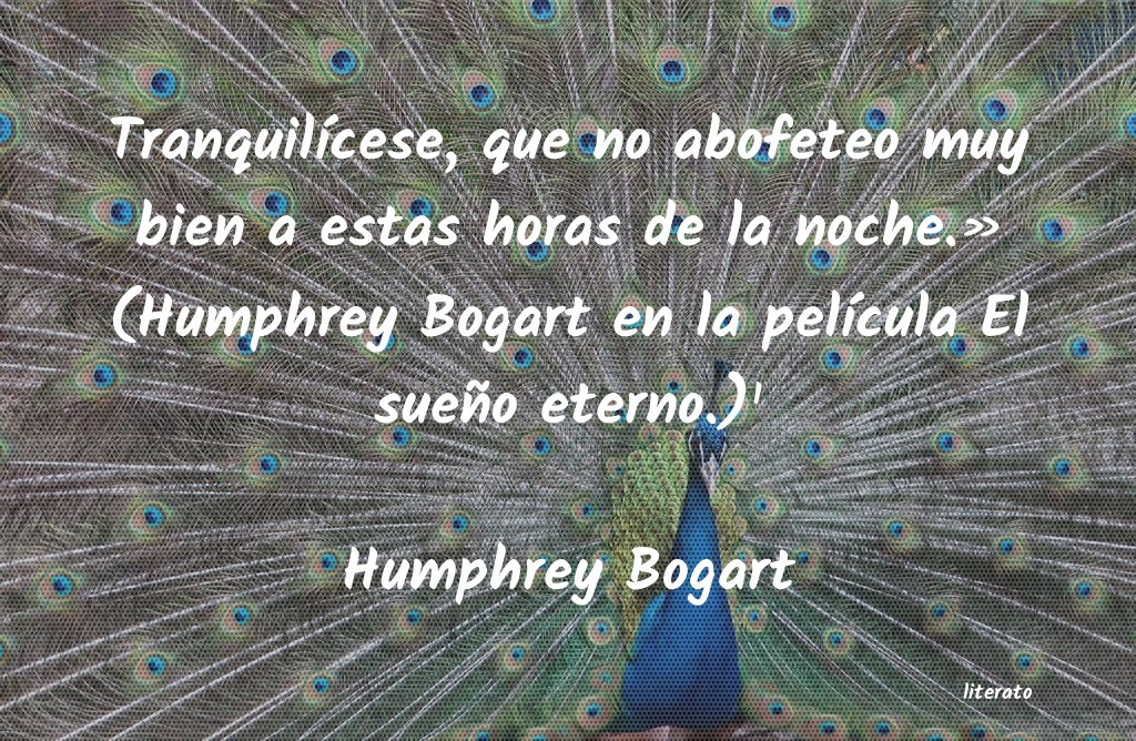 Frases de Humphrey Bogart