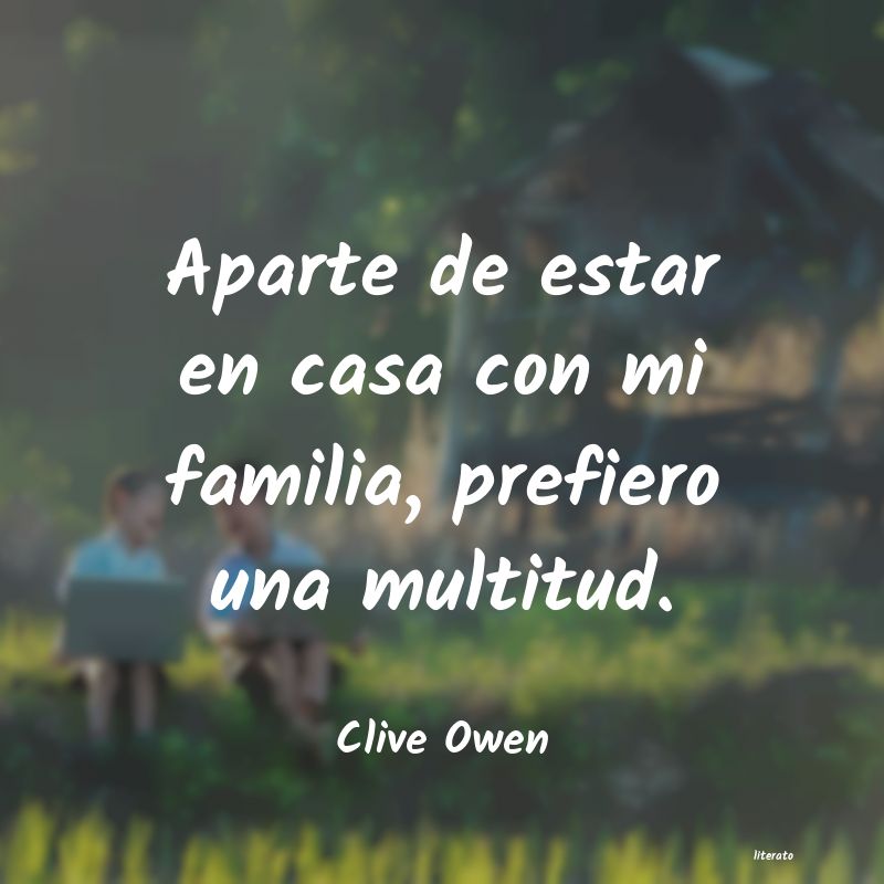 Frases de Clive Owen