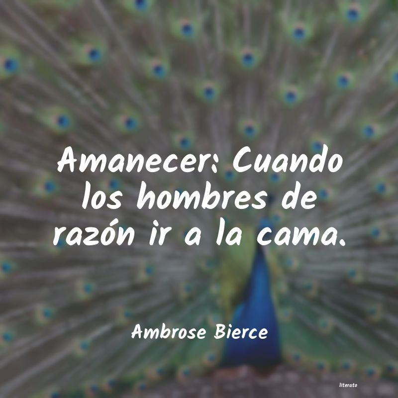 Frases de Ambrose Bierce