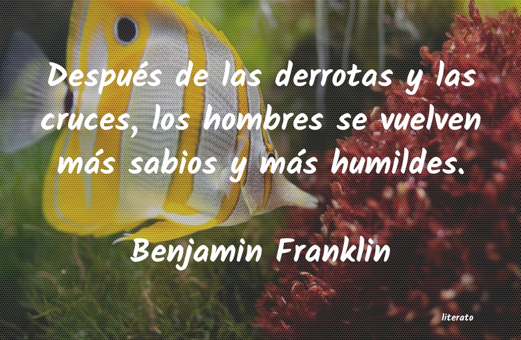 Frases de Benjamin Franklin