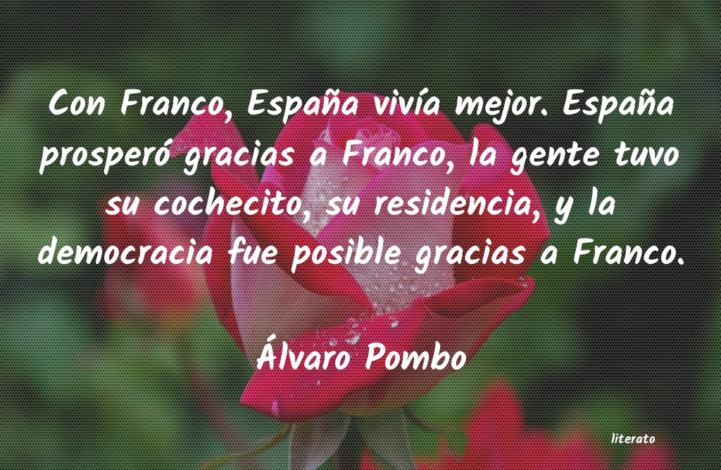 Frases de Álvaro Pombo