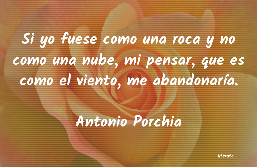 frases de Antonio Porchia