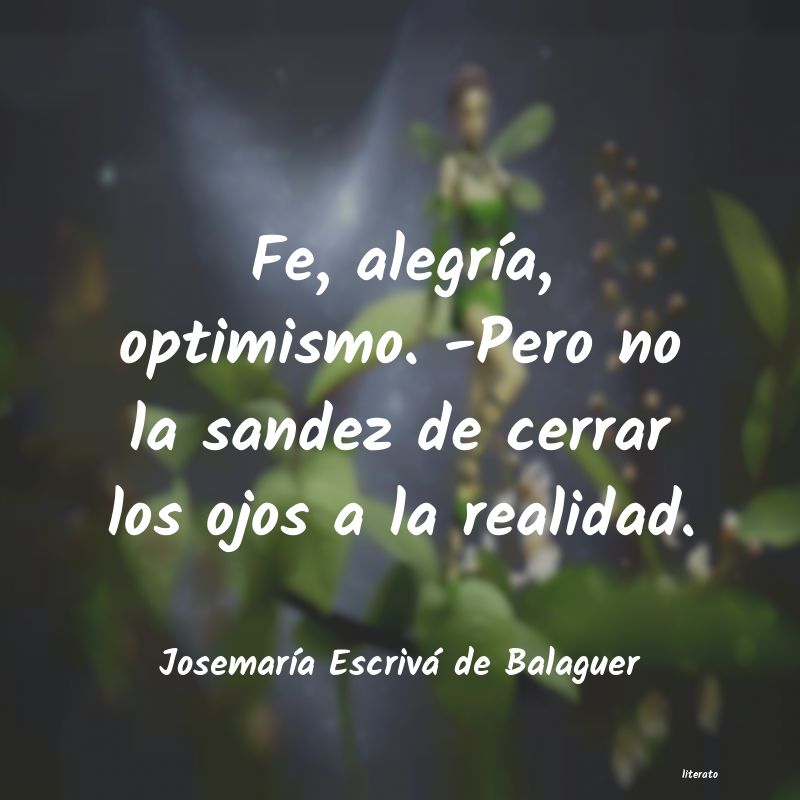 frases de JosemarÃa Escrivá de Balaguer