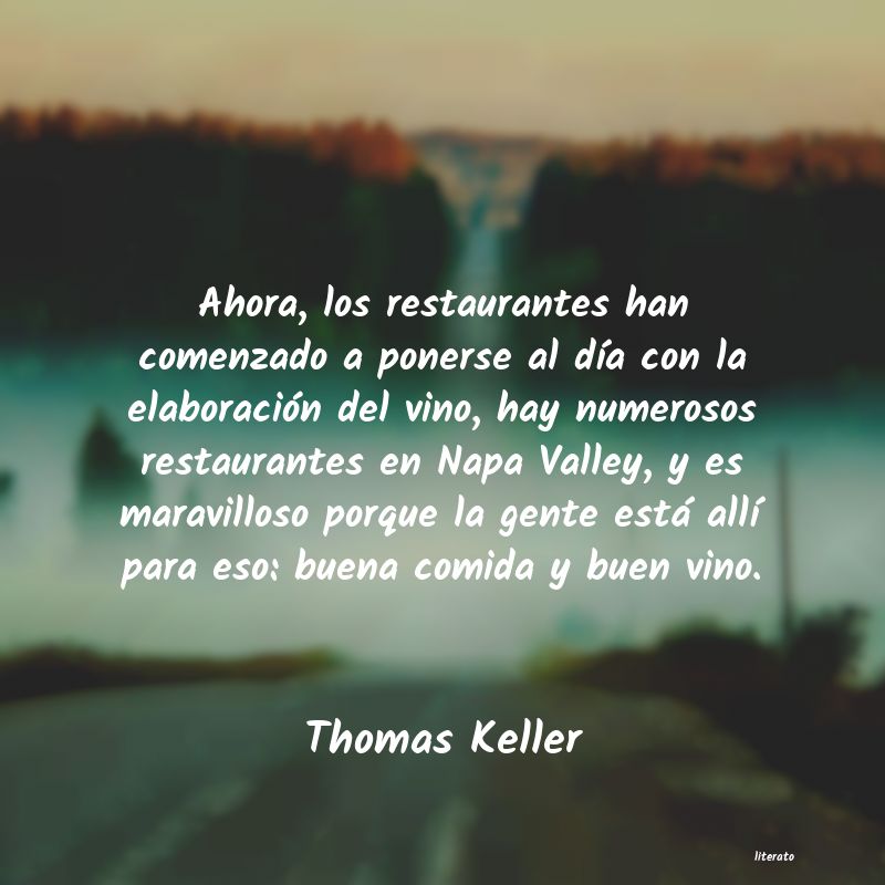 Frases de Thomas Keller