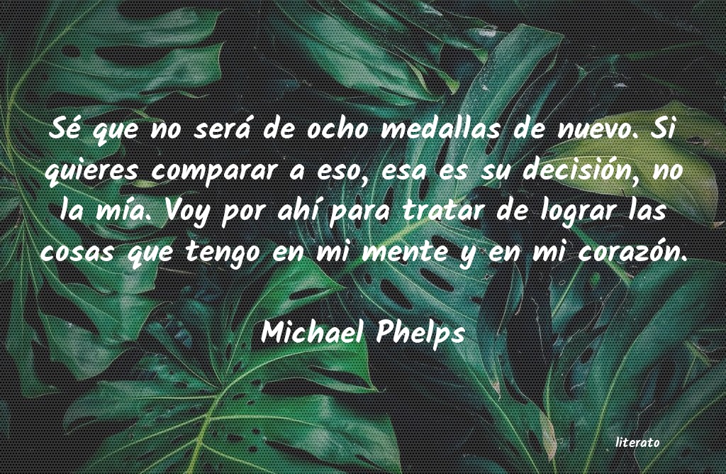 Frases de Michael Phelps