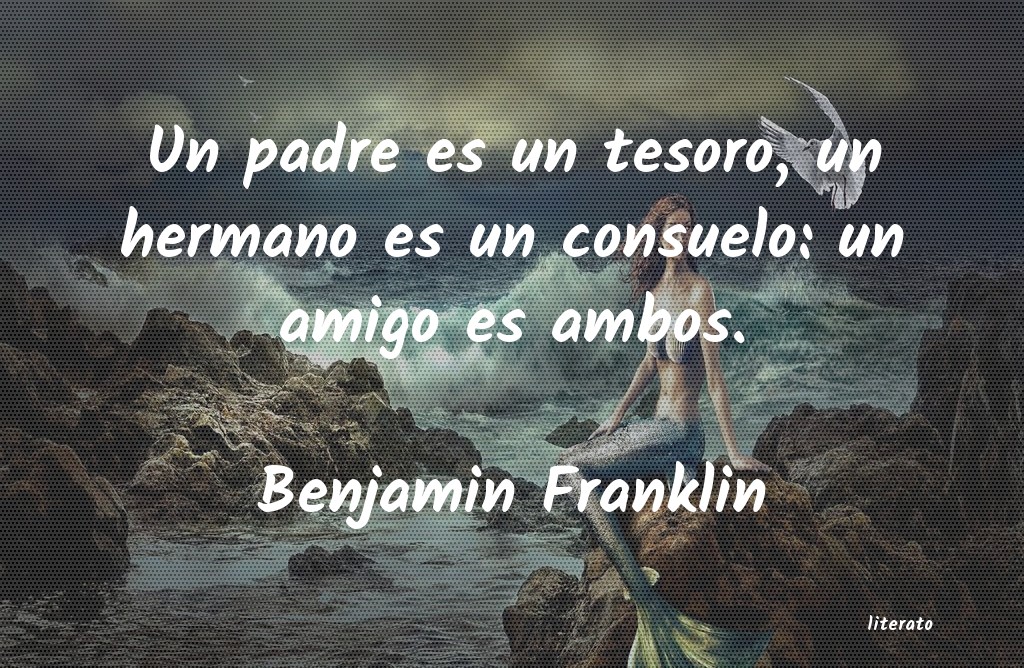 Frases de Benjamin Franklin