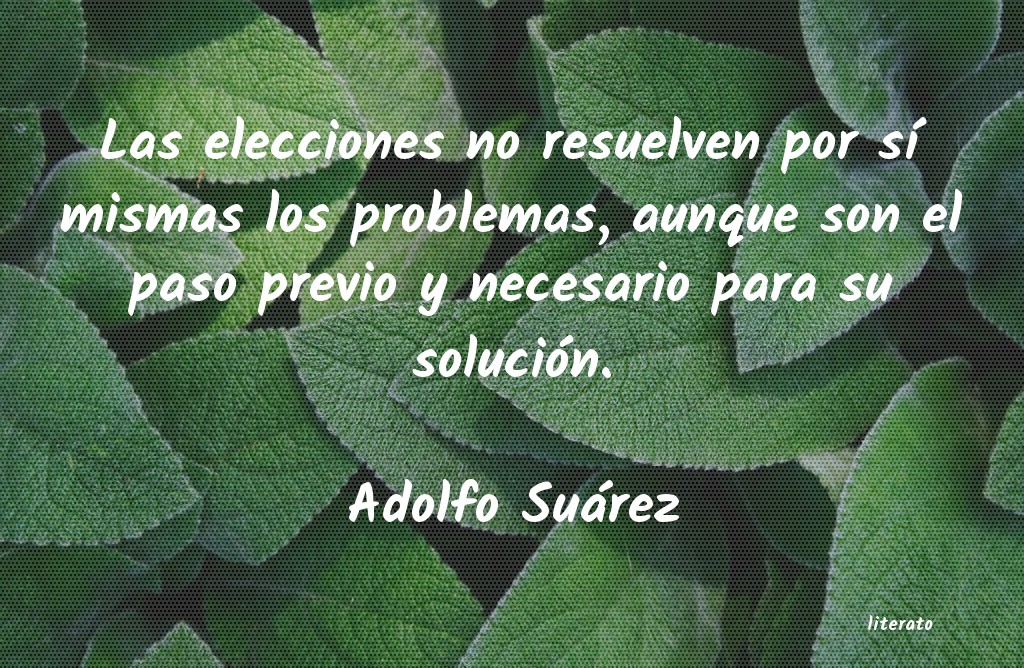 Frases de Adolfo Suárez