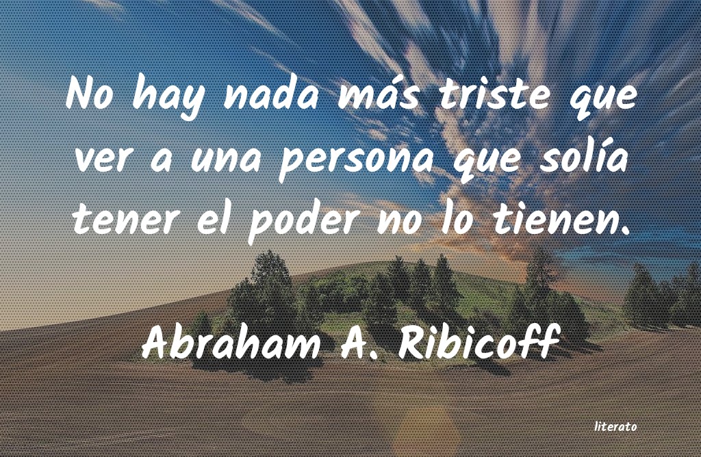 frases de Abraham A. Ribicoff