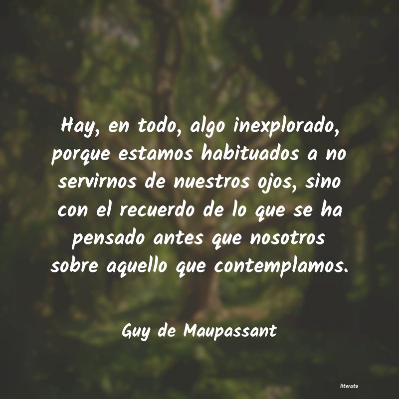 frases de Guy de Maupassant