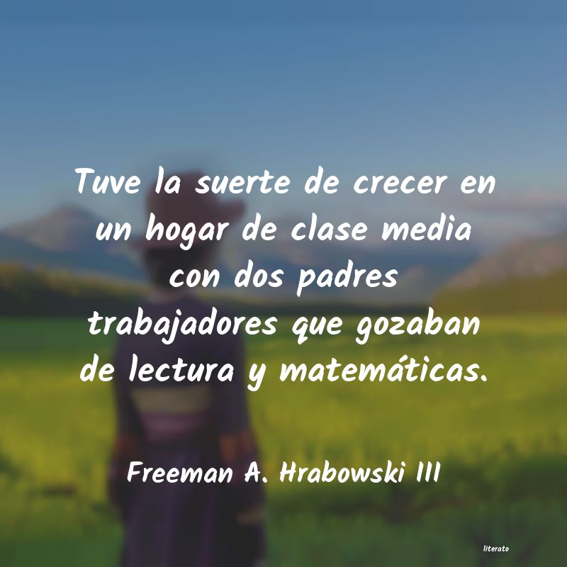 frases de Freeman A. Hrabowski III