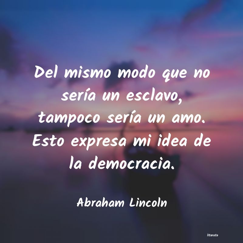 Frases de Abraham Lincoln