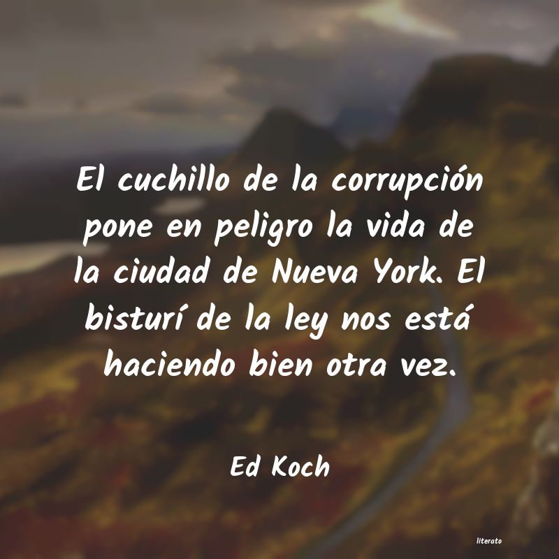 Frases de Ed Koch