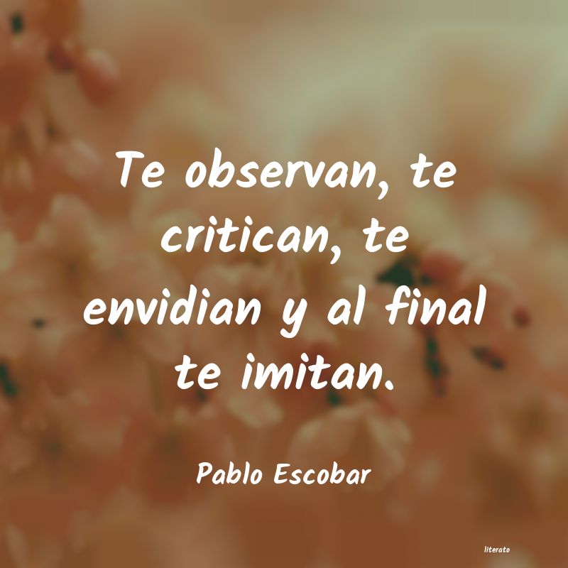 Frases de Pablo Escobar