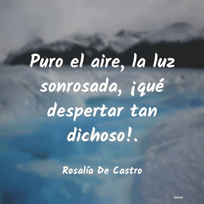 Frases de Rosalía De Castro