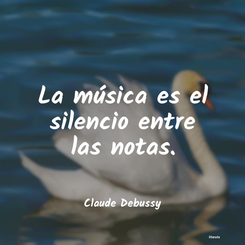 Frases de Claude Debussy