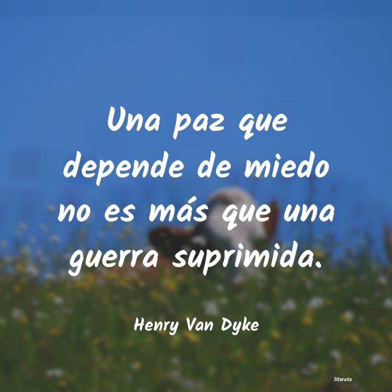 Frases de Henry Van Dyke