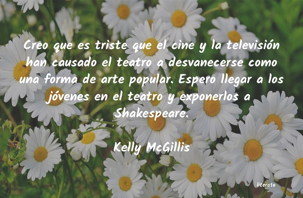 frases de Kelly McGillis