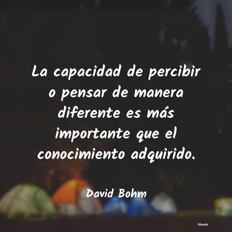 Frases de David Bohm