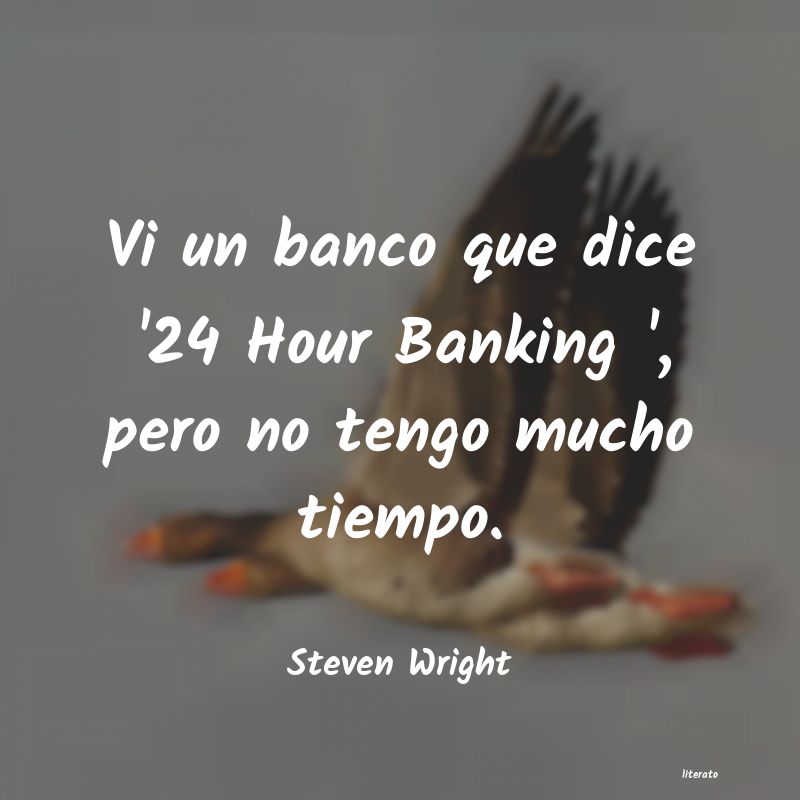 Frases de Steven Wright